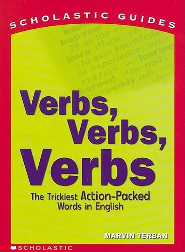 Verbs, Verbs, Verbs