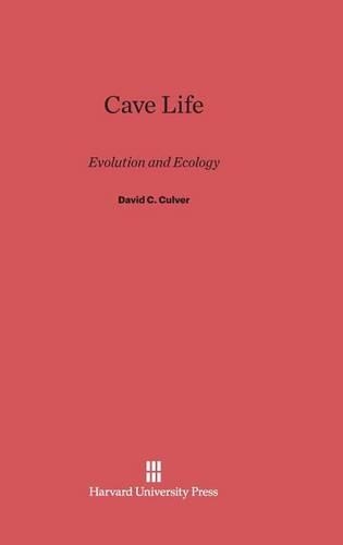 Cave Life: Evolution and Ecology