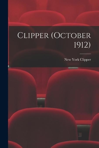 Clipper (October 1912)