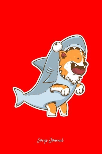 Corgi Journal: Lined Journal - Corgi Shark Costume Cute Pet Dog Lover Gift - Red Ruled Diary, Prayer, Gratitude, Writing, Travel, Notebook For Men Women - 6x9 120 