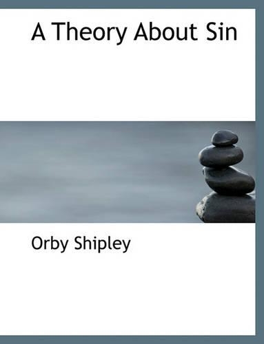 A Theory about Sin: (English)