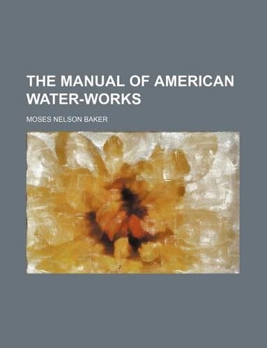 The Manual of American Water-Works