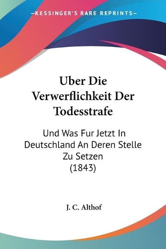 Uber Die Verwerflichkeit Der Todesstrafe