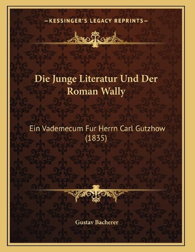 Die Junge Literatur Und Der Roman Wally