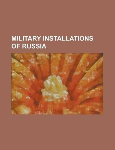 Military Installations of Russia