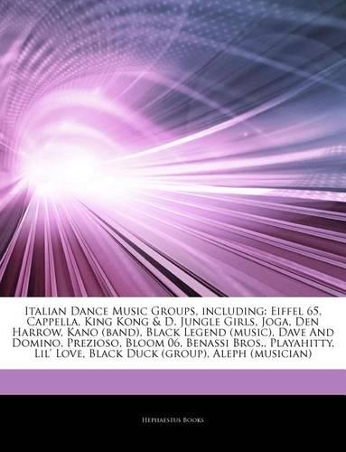 Articles on Italian Dance Music Groups, Including