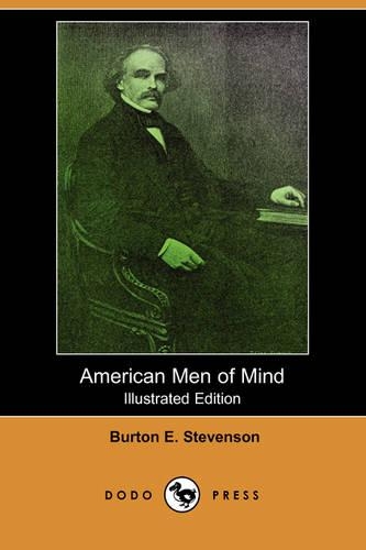 American Men of Mind (Illustrated Edition) (Dodo Press)