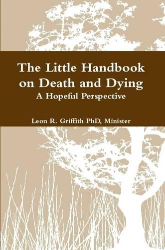 The Little Handbook on Death and Dying