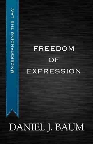 Freedom of Expression: (2 Understanding Canadian Law)