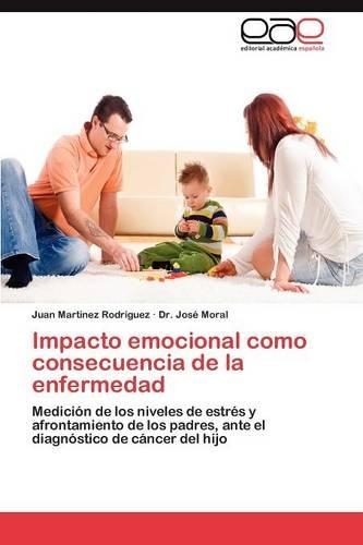 Impacto emocional como consecuencia de la enfermedad: (Spanish)