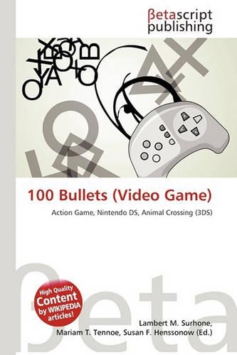 100 Bullets (Video Game)