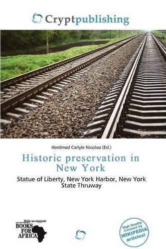 Historic Preservation in New York: (English)