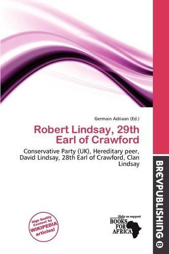 Robert Lindsay, 29th Earl of Crawford: (English)