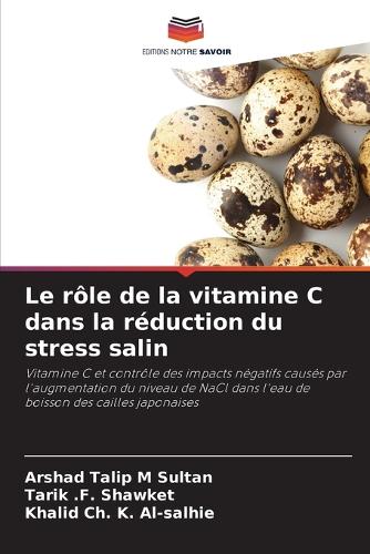 Le rôle de la vitamine C dans la réduction du stress salin