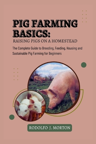Pig Farming Basics