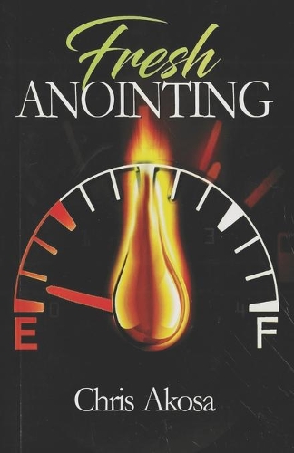 Fresh Anointing