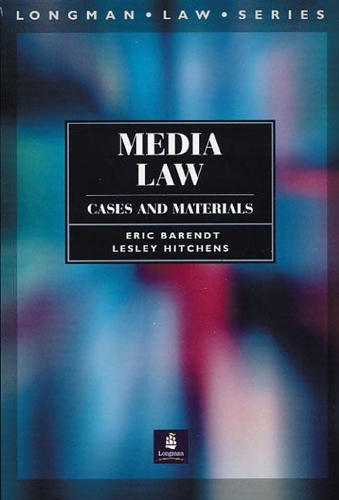 Media Law: Cases and Materials