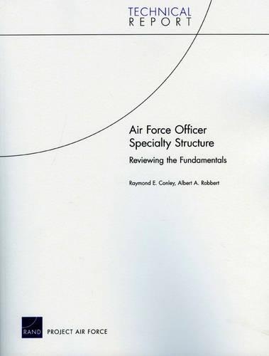 Air Force Officer Specialty Structure: Reviewing the Fundamentals