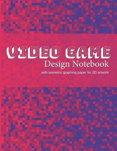 Video Game Design Notebook