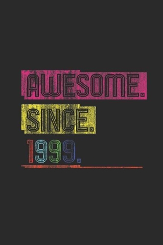 Awesome Since 1999