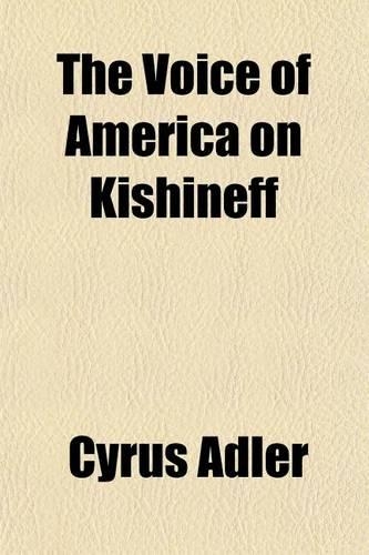 The Voice of America on Kishineff: (English)