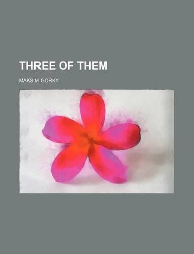 Three of Them: (English)
