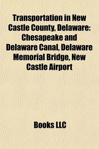 Transportation in New Castle County, Delaware