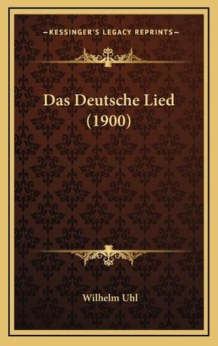 Das Deutsche Lied (1900)