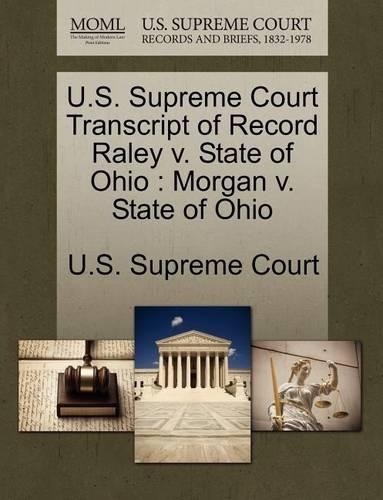 U.S. Supreme Court Transcript of Record Raley V. State of Ohio