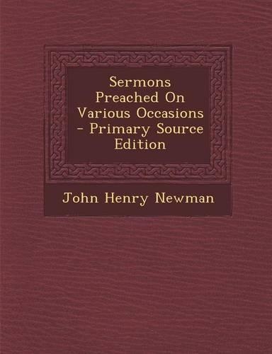 Sermons Preached on Various Occasions