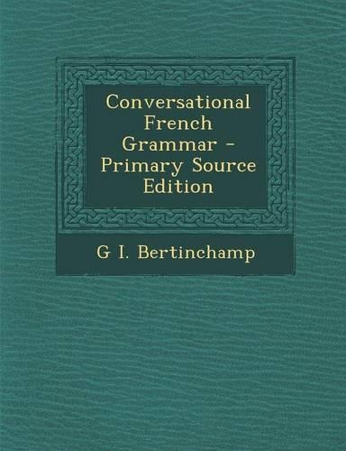 Conversational French Grammar