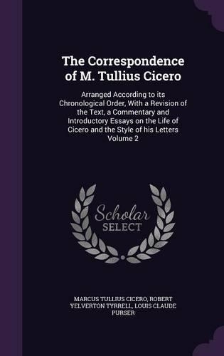 The Correspondence of M. Tullius Cicero