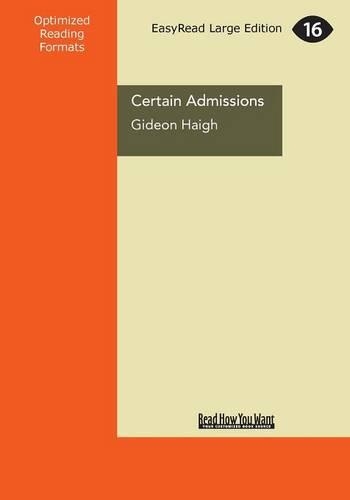 Certain Admissions: A Beach, a Body and a Lifetime of Secrets (Large Print 16pt)