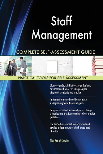 Staff Management Complete Self-Assessment Guide