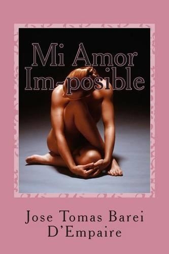Mi Amor Im-posible: (Spanish)