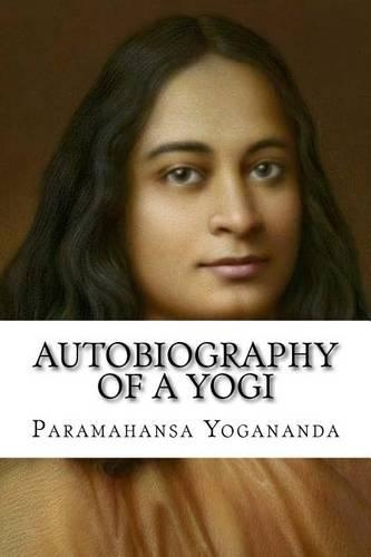Autobiography of a Yogi