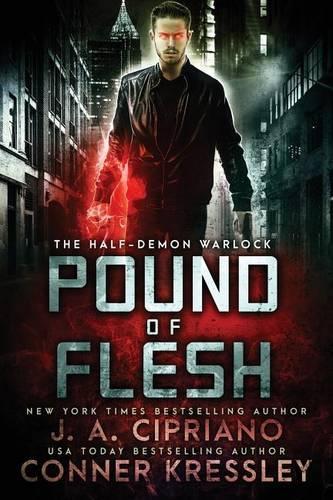 Pound of Flesh: An Urban Fantasy Novel