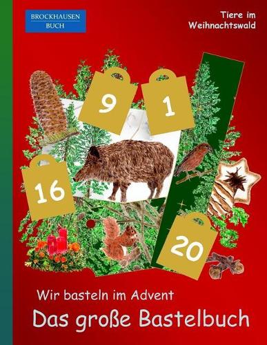 Brockhausen Buch - Wir basteln im Advent - Das große Bastelbuch