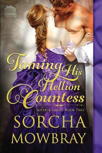 Taming His Hellion Countess