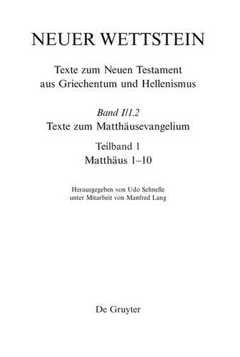 Texte Zum Matthäusevangelium: Matthäus 1-10