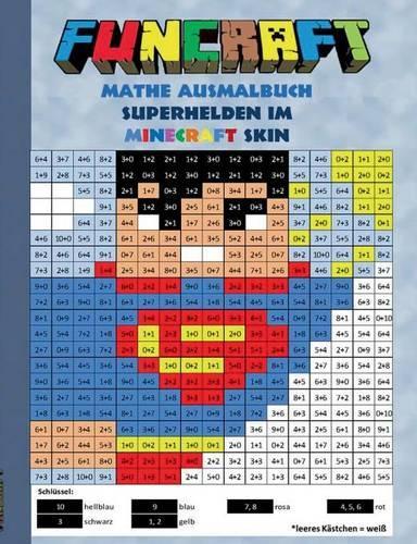 Funcraft - Mathe Ausmalbuch: Superhelden Im Minecraft Skin(German)