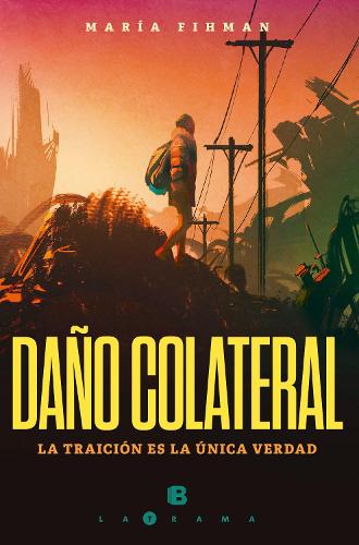 Daño colateral / Collateral Damage