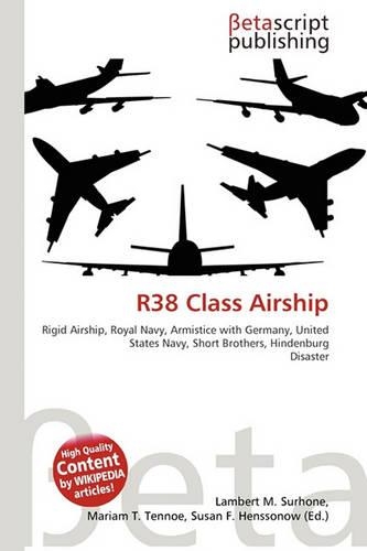 R38 Class Airship: (English)