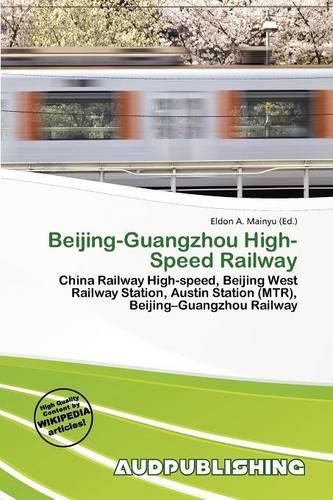 Beijing-Guangzhou High-Speed Railway