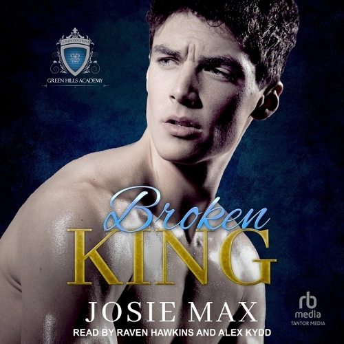Broken King: (3 Green Hills Academy Trilogy)