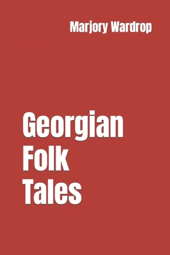 Georgian Folk Tales