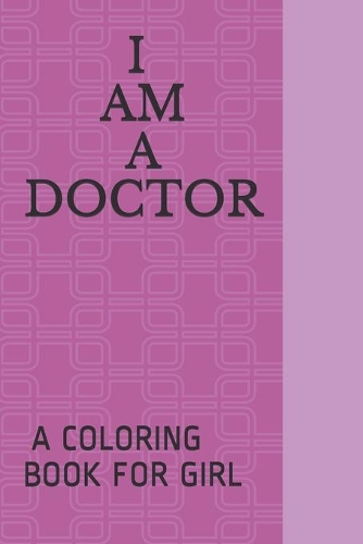 I AM A Doctor