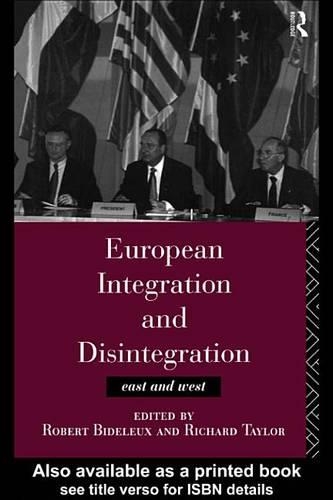 European Integration and Disintegration