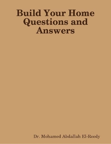 Build Your Home Questions and Answers