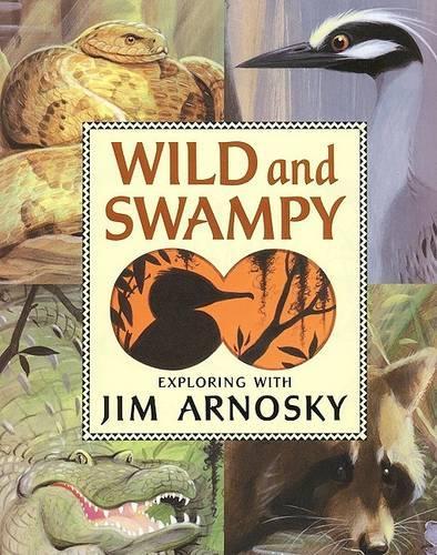 Wild and Swampy